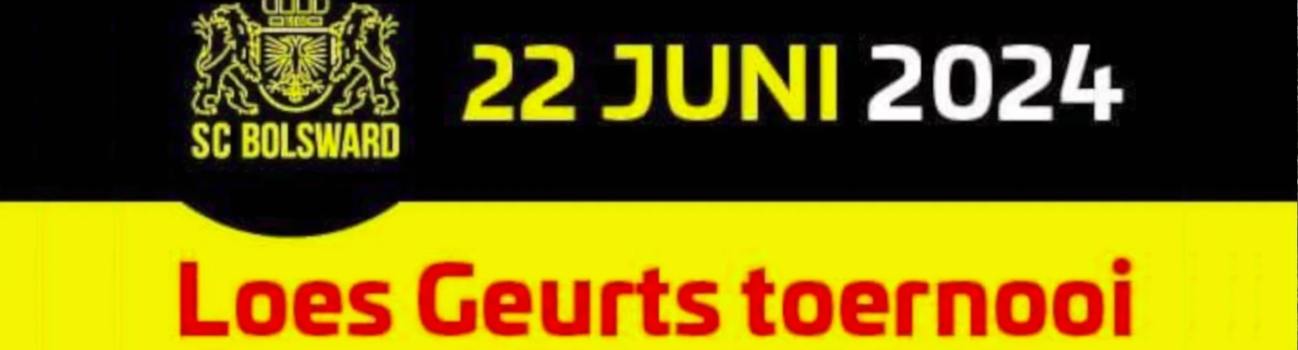Banner - 2e editie Loes Geurts Voetbaltoernooi - SC Bolsward - Bolsward