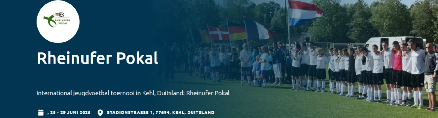 Banner - Rheinufer Pokal 2025 - Kehler FV - Kehl
