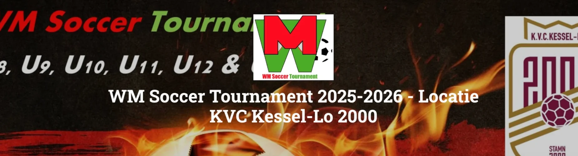 Banner - WM Soccer Tournament Locatie KVC Kessel-Lo 2000 2025 - WM Soccer Events - Affligem
